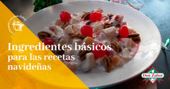 Ingredientes básicos para recetas navideñas