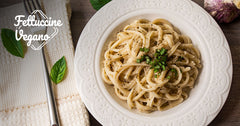 Fettuccine Alfredo Vegano