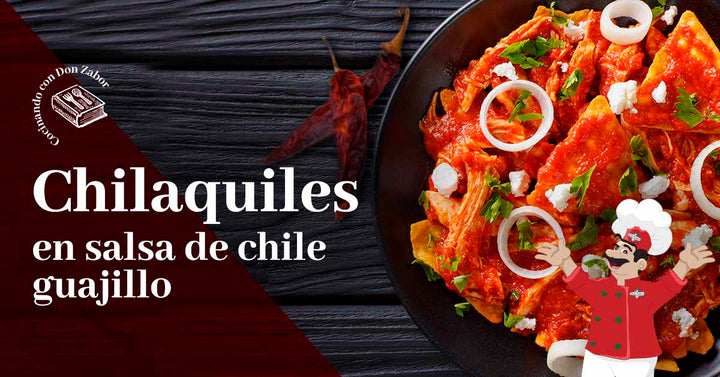 Chilaquiles en salsa de chiles guajillo